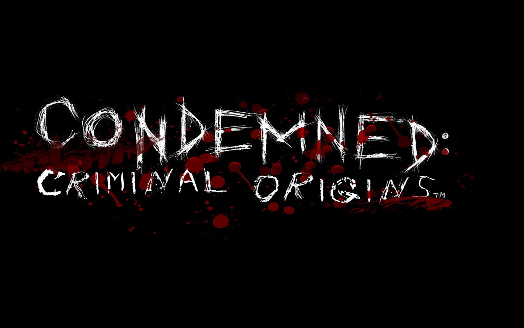 Condemned: Criminal Origins